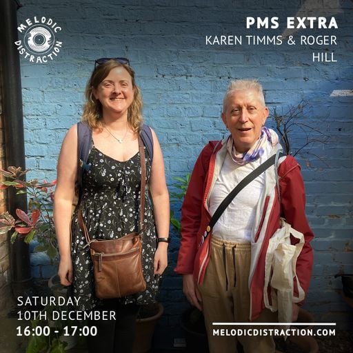 PMS Extra with Karen Timms & Roger Hill (December '22)