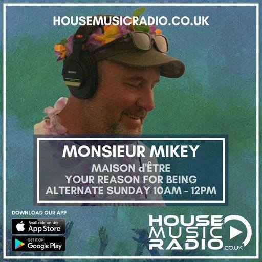 Monsieur Mikey HMR 250601 Sunday morning 2hr live mix House