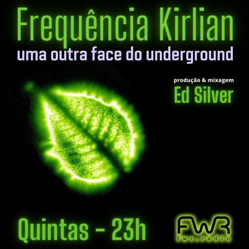 Frequência Kirlian 016 - 7.12.2023