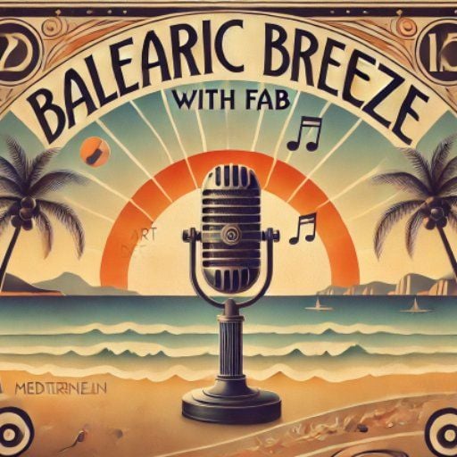 Balearic Breeze W/Fab 17.02.26
