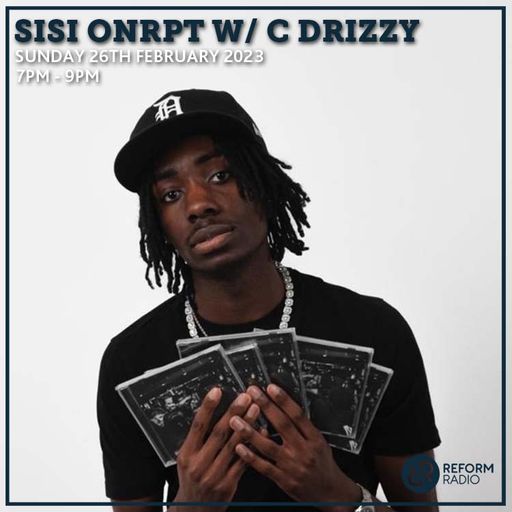 SISI ↻nRPT w/ C Drizzy 26th February 2023