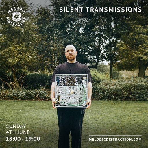 Silent Transmissions with Jake Mehew (June '23)