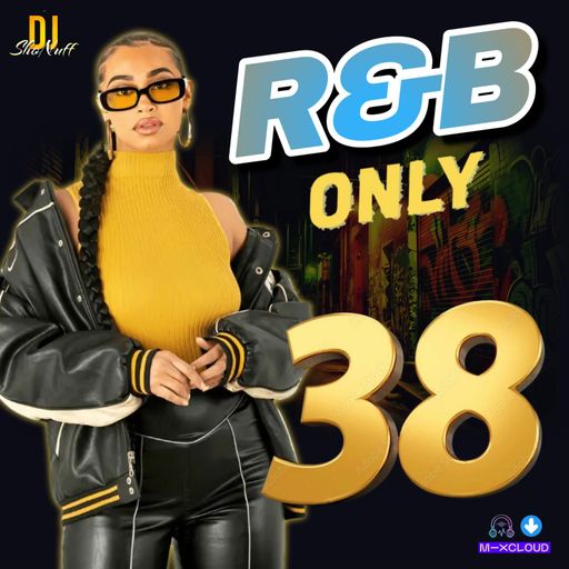 IT'S R&B ONLY #38 (WHERE DO WE GO FROM HERE?)