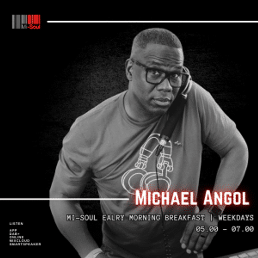 Michael Angol / Mi-Afternoons / Mi-Soul Radio /  Fri 1pm - 4pm / 09-08-2024