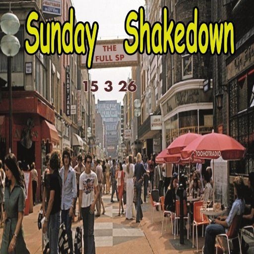 THE SUNDAY SHAKEDOWN 15 3 26