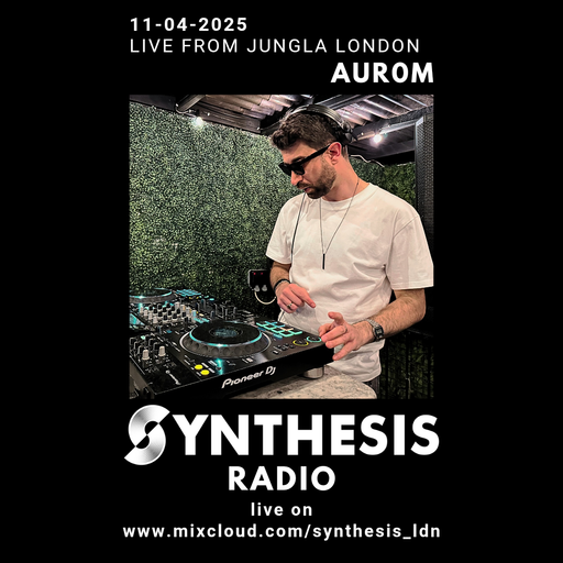 Aur0m @ Synthesis (Jungla terrace) 11-04-25