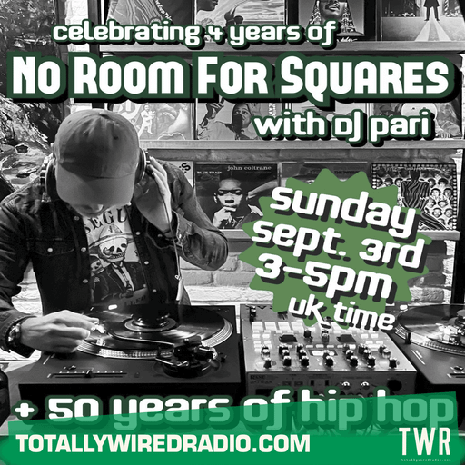 No Room for Squares Special - DJ Pari ~ 03.09.23