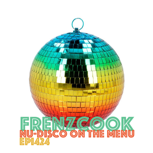 It's A Nu-Disco Thing Epi424