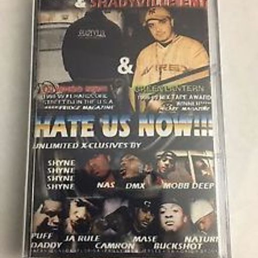 DJ Green Lantern & DJ Whoo Kid - Hate Us Now (1999)