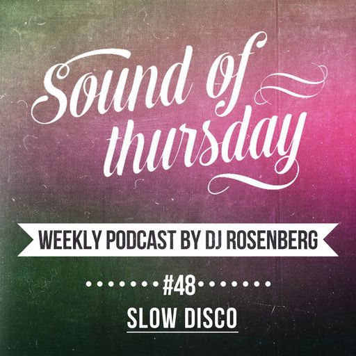 SOT #48 (Slow Disco)