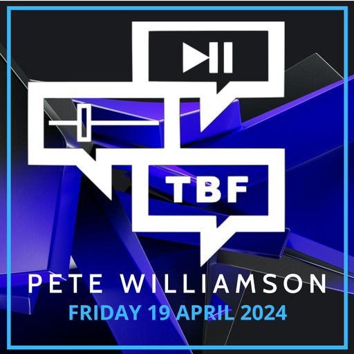 Pete Williamson's Upside Down Club: Excellent Tunes - 19 April 2024