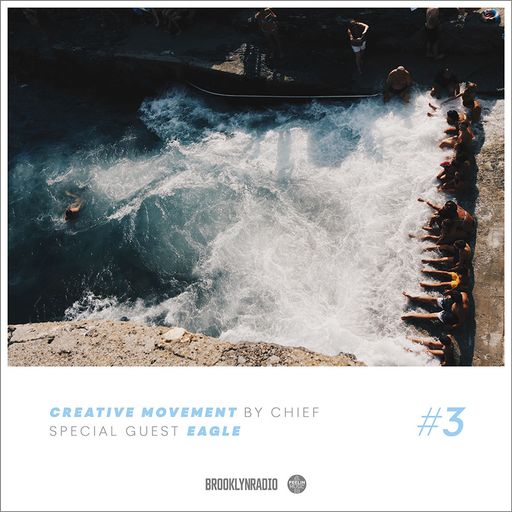 Creative Movement by Chief x Eagle (Episode 3)