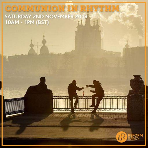 Communion In Rhythm 2nd November 2019