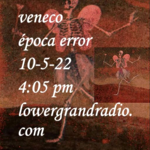 Veneco - época error (10.05.22)