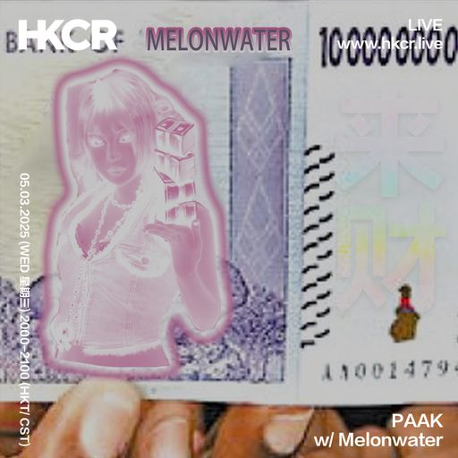 PAAK w/ Melonwater - 05/03/25
