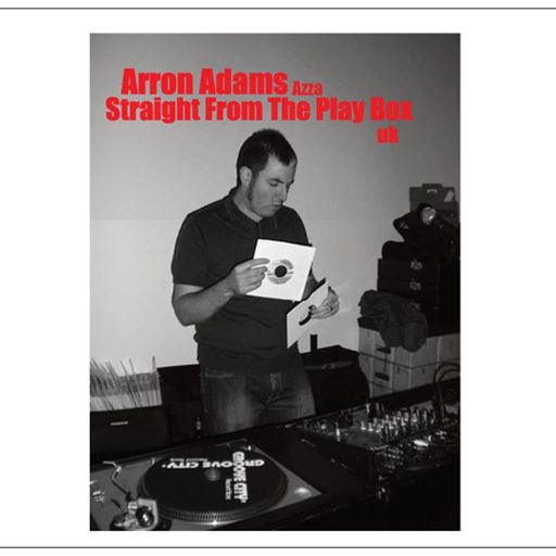 Arron Adams - Straight From The Play Box