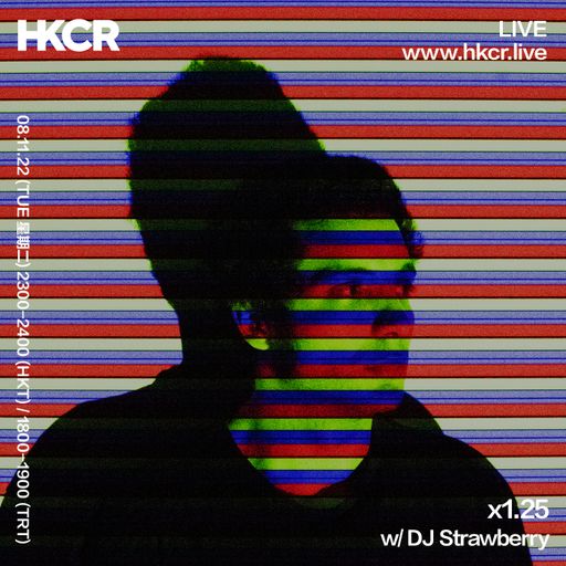 x1.25 W/ DJ Strawberry - 08/11/2022