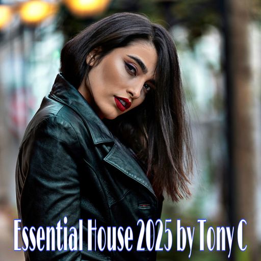 Essential House 2025 Vol.11  7/12/25