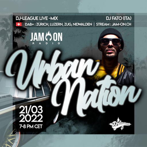 Urban Nation Mixshow | 21.03.22 | DJ Fato (ITA)