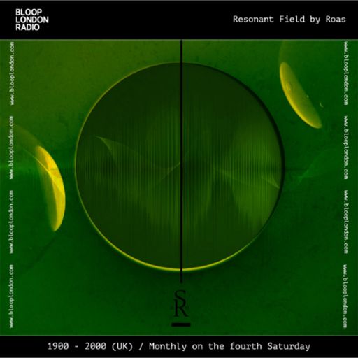 Resonant Field w/ Roas - 24.01.26