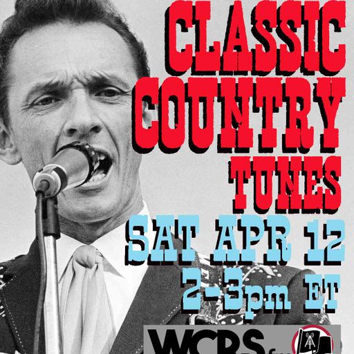 Yesterday's Wine - Classic Country Music - 04/12/25 - WCRS FM 92.7 & 98.3