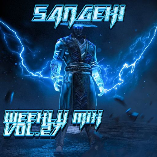 WEEKLY MIX VOL. 27