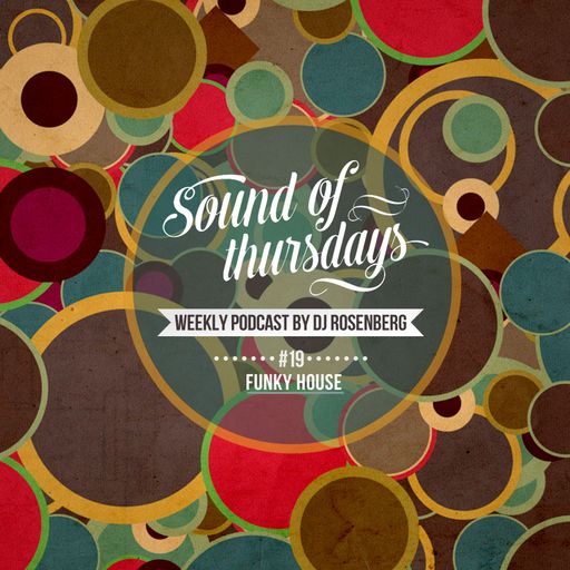 DJ Rosenberg - SOT #19 (Funky House)