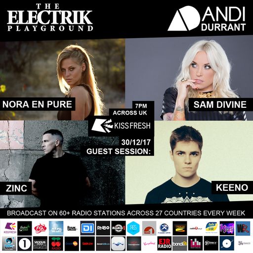 Electrik Playground 30/12/17 Best Guest Sessions of 2017 (Part 2)