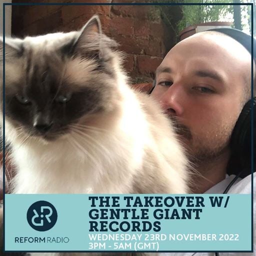 The Takeover w/ Gentle Giant Records 23rd November 2022