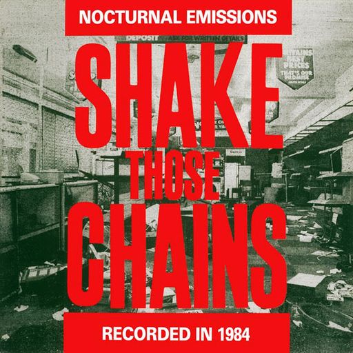 SONGS OF LOVE AND REVOLUTION [NOCTURNAL EMISSIONS' CHAOS IN DUB] - PART ONE