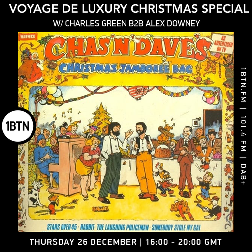 Voyage de Luxury Christmas Special w/ Charles Green B2B Alex Downey - 26.12.24