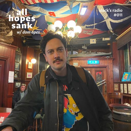 All Hopes Sank w. Dom Apes  - March 2023