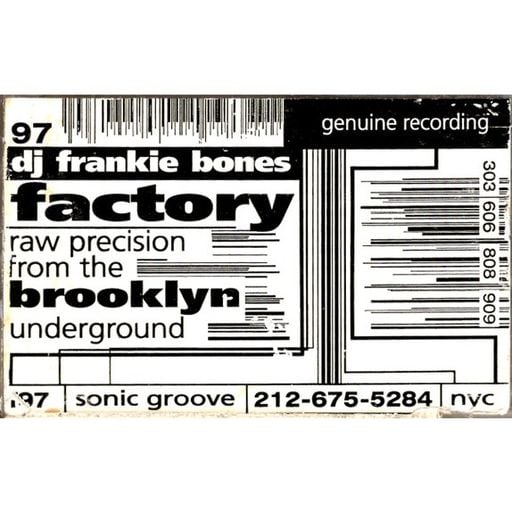 Frankie Bones - Factory 67 (Brooklyn-USA) - 1997
