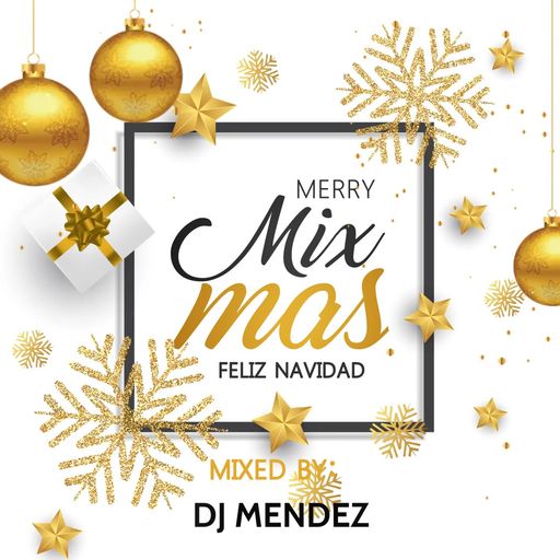 DJ Mendez Mix Mas 2021