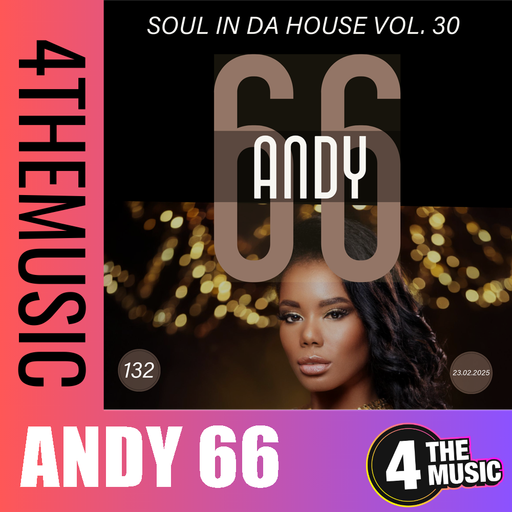 Andy 66 - 4TM Exclusive - Show 23 - 15/02/2025 - Soul In Da House 30