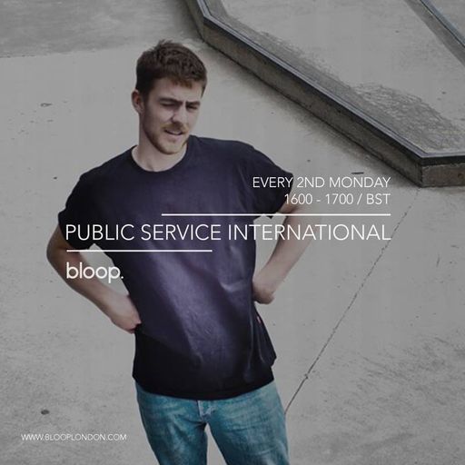 Public Service International w/ Leo Wölfel - 9.5.16