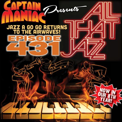 Episode 431 / All That Jazz