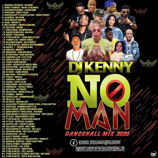 No Man (Dancehall Mixtape 2020 Ft General Buddah, WASP, Birchill, Jodi Couture, Vybz Kartel)