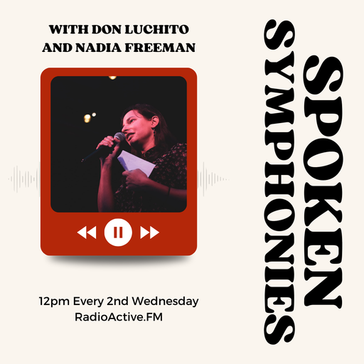 Spoken Symphonies with Nadia Freeman - 10/09/2025