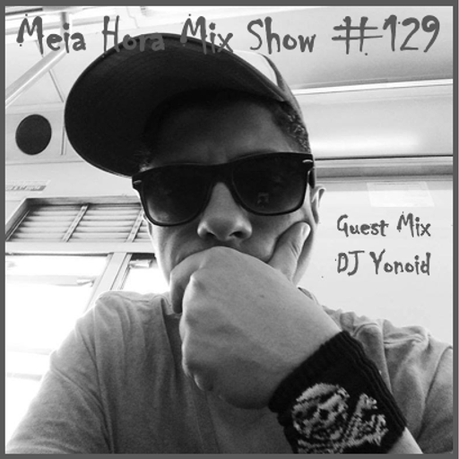 MHMS-129-GuestMix-DJ Yonoid-MHMS