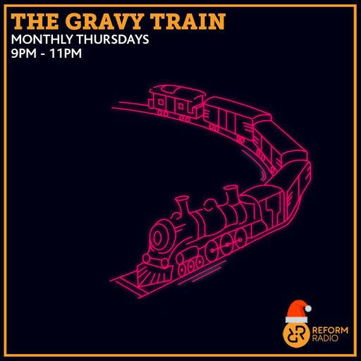 The Gravy Train 16th December 2021