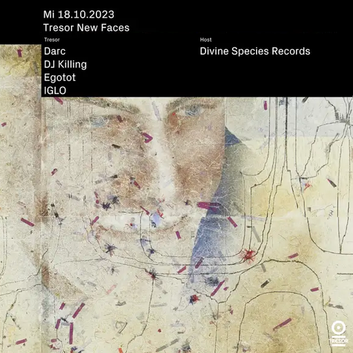 Egotot at "New Faces X Divine Species Records" @ Tresor (Berlin-Germany) - 18 October 2023