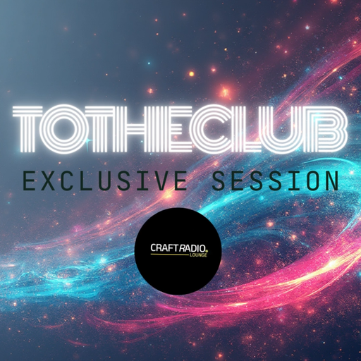 CRAFT RADIO LOUNGE #19_12_25 | TO THE CLUB by ROBER MARTIN