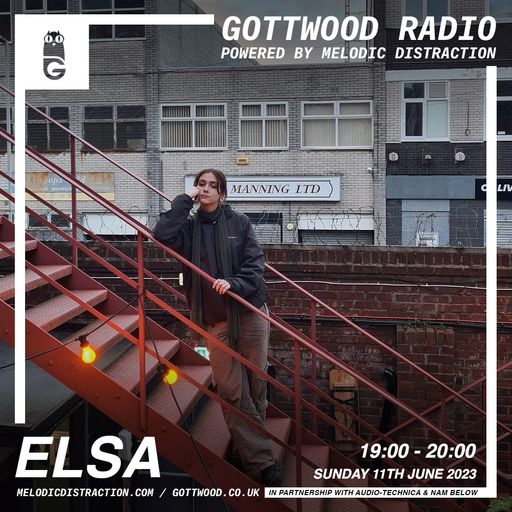 Elsa [Gottwood Radio] (June '23)