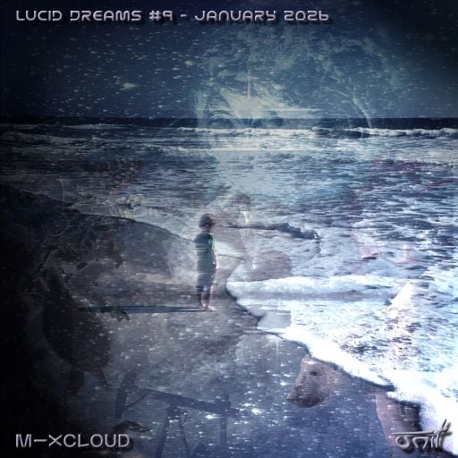 Lucid Dreams #9 - January 2026