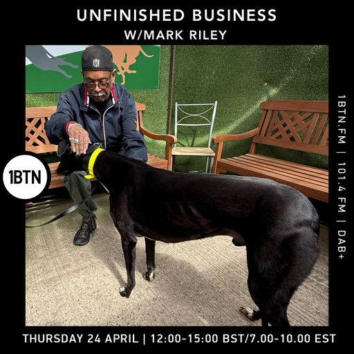 Unfinished Business w/ Mark Riley - 24.04.25