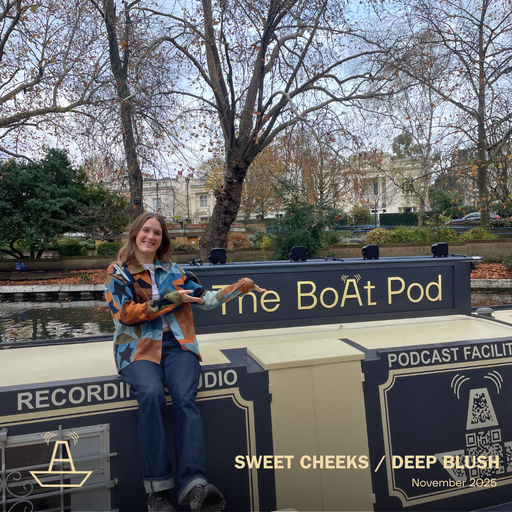 Sweet Cheeks | The BoAt Pod | November 2025