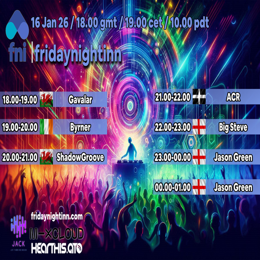 fni presents : Fridaynightinn ( 16th Jan. 2026 )