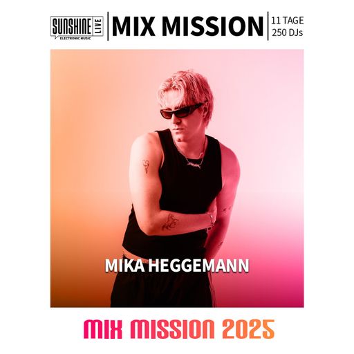 25.12.2025 - MIKA HEGGEMANN in the Mix | SunshineLive Mix Mission 2025