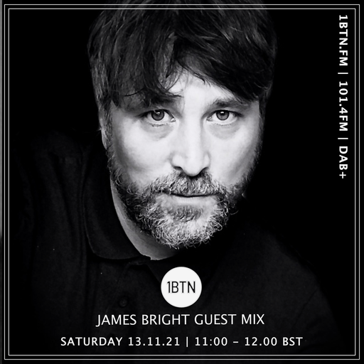 James Bright guest mix - 13.11.2021